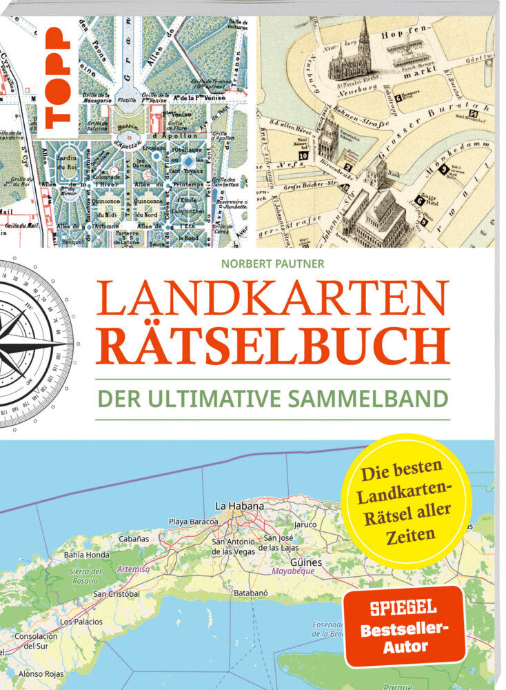 Landkarten Rätselbuch - Die besten Landkarten-Rätsel aller Zeiten. Der ultimative Sammelband (Norbert Pautner)