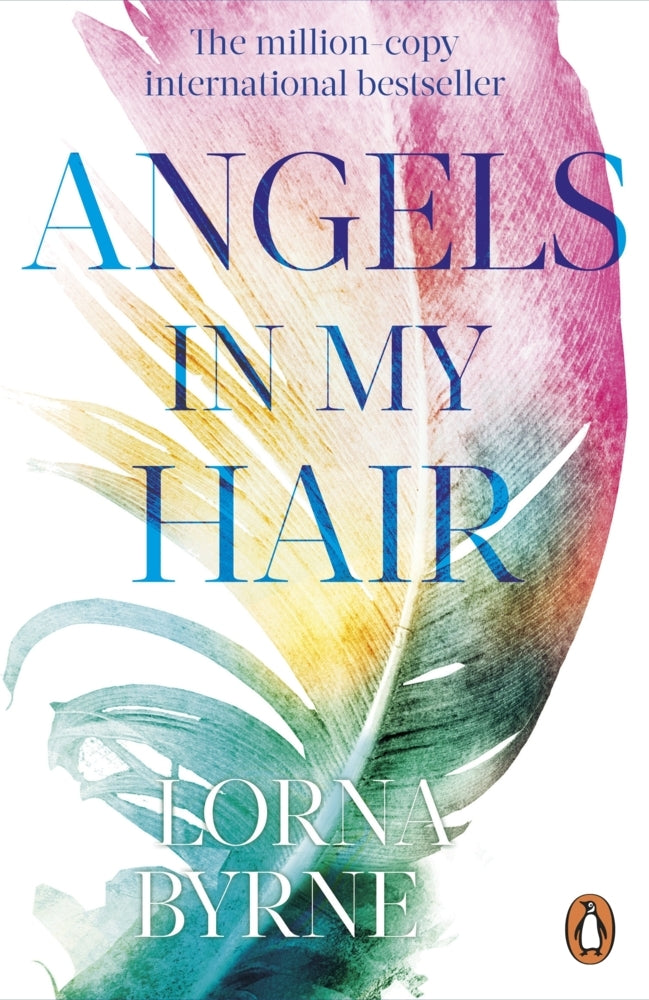Angels in my Hair (Lorna Byrne)