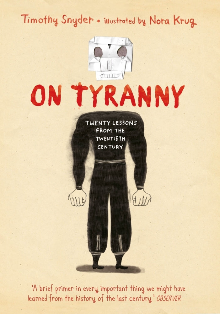 On Tyranny Graphic Edition (Timothy Snyder)