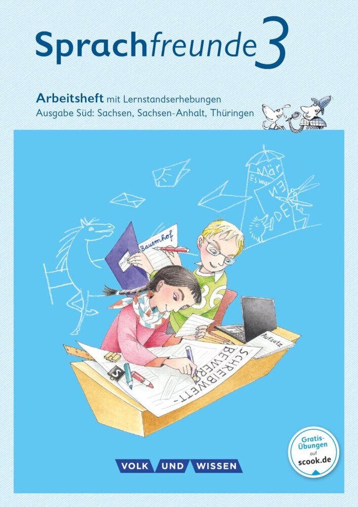 Sprachfreunde - Sprechen - Schreiben - Spielen - Ausgabe Süd (Sachsen, Sachsen-Anhalt, Thüringen) - Neubearbeitung 2015 - 3. Schuljahr (Andrea Knöfler)