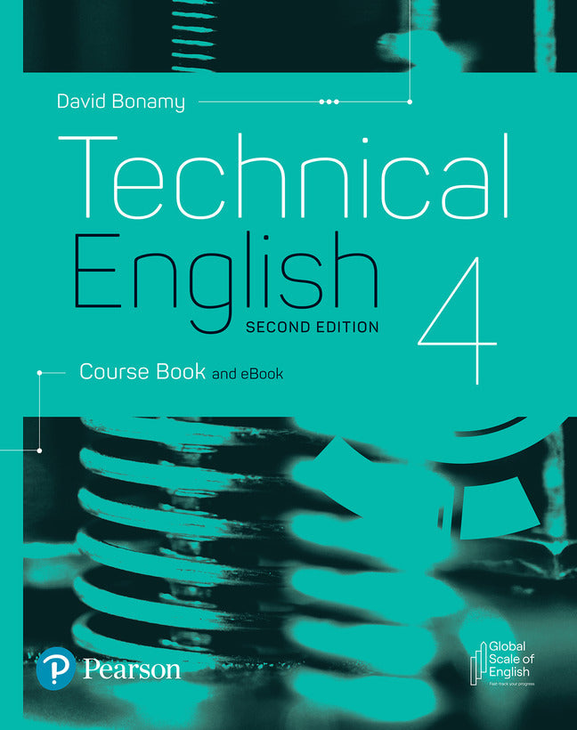 Technical English 2nd Edition Level 4 Course Book and eBook (David Bonamy)