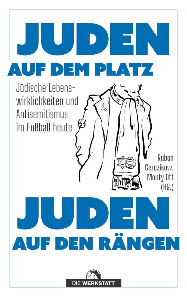 Juden auf dem Platz, Juden auf den Rängen (Monty Ott)