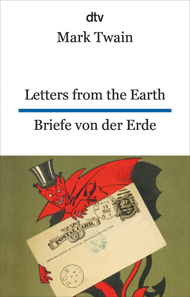 Letters from the Earth Briefe von der Erde (Mark Twain)
