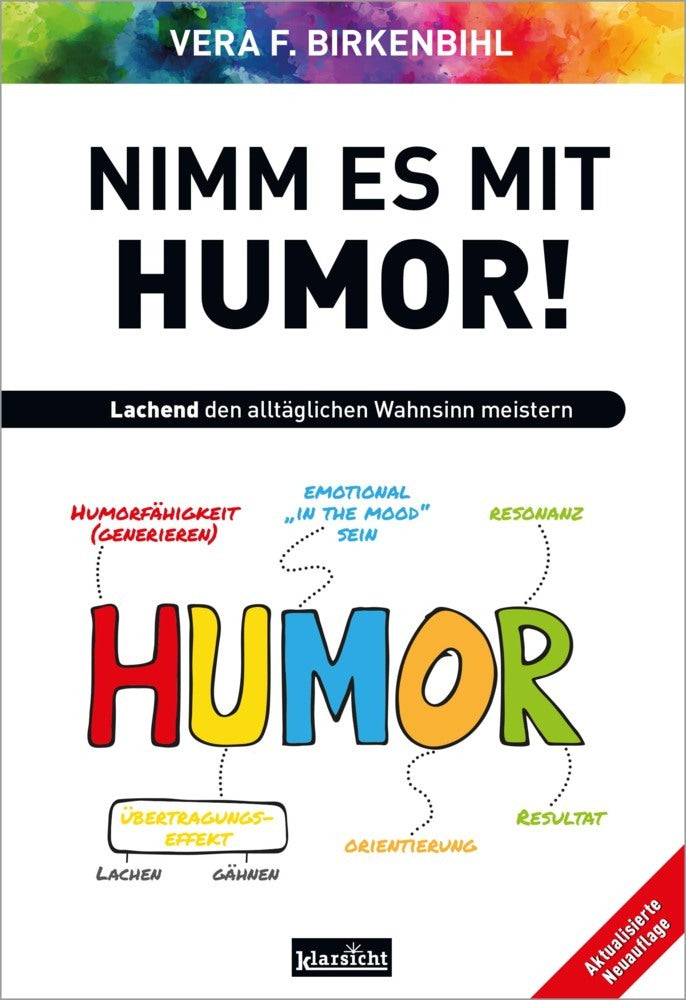 Nimm es mit Humor! (Vera F. Birkenbihl)