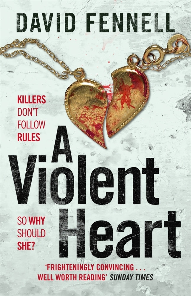A Violent Heart (David Fennell)