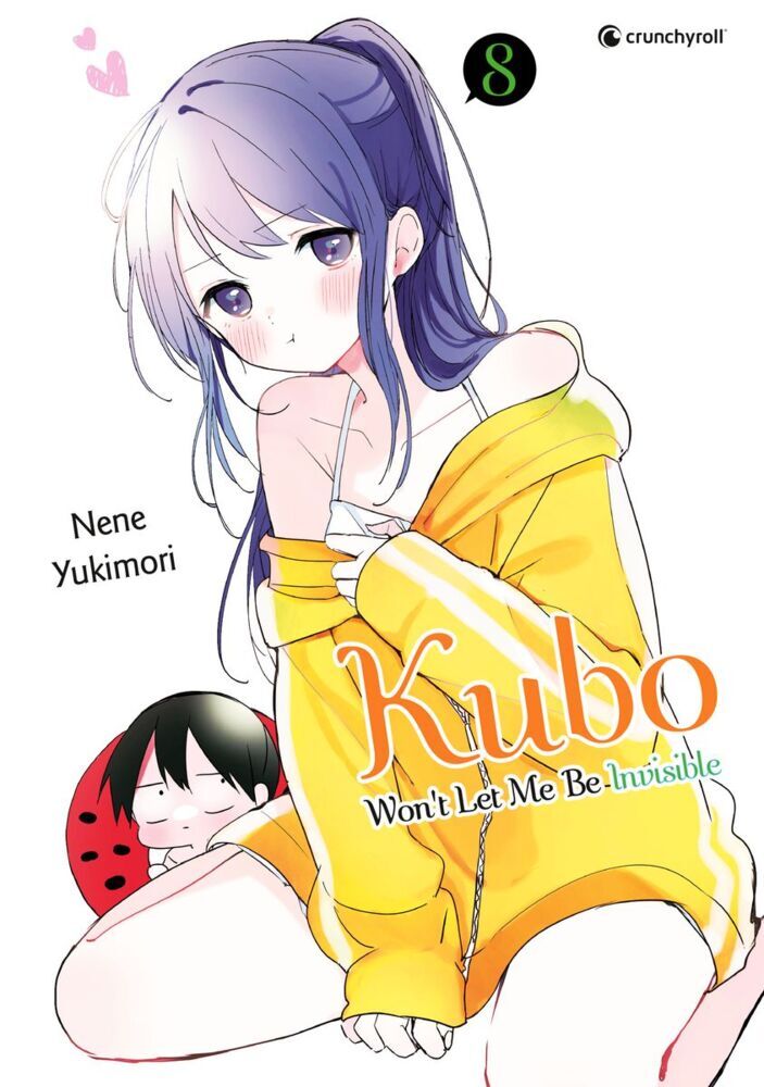 Kubo Won't Let Me Be Invisible - Band 8 (Nene Yukimori)
