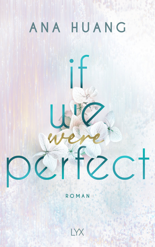 If We Were Perfect (Ana Huang)