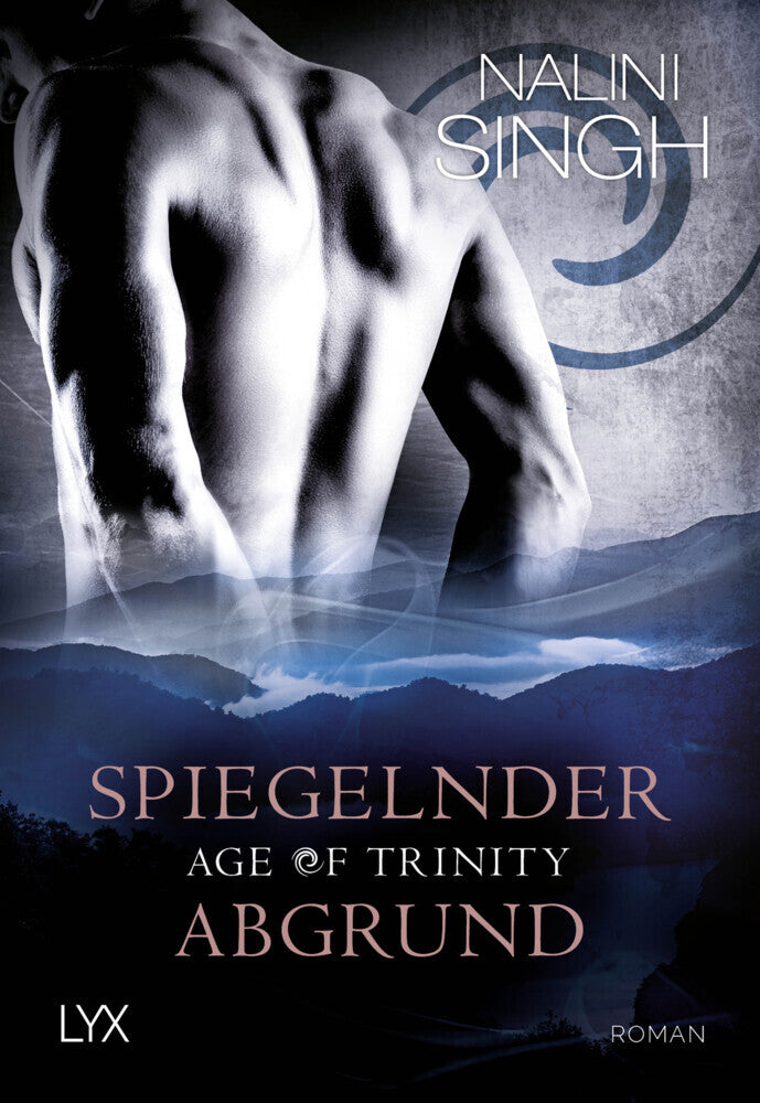 Age of Trinity - Spiegelnder Abgrund (Nalini Singh)
