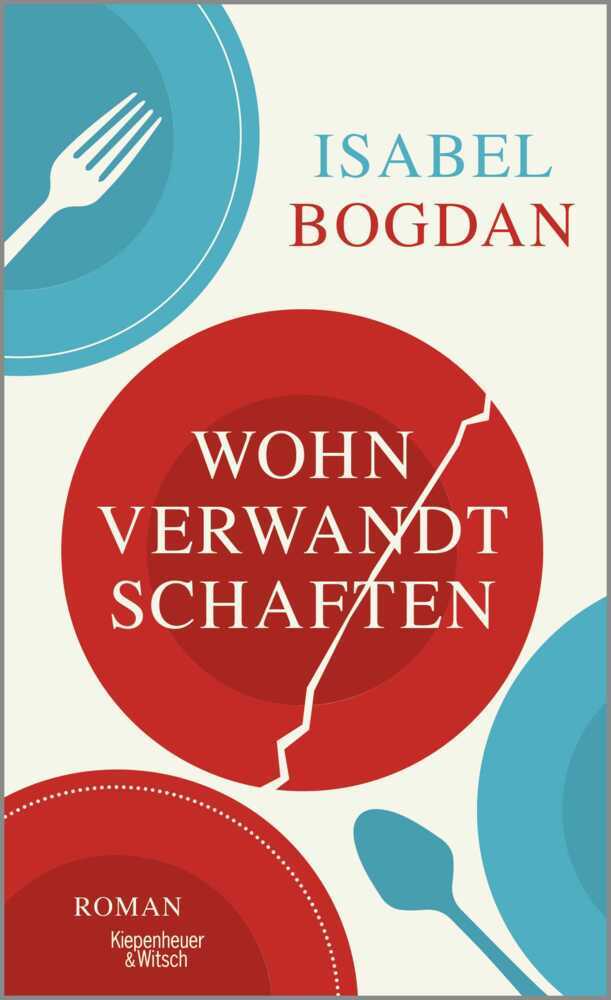 Wohnverwandtschaften (Isabel Bogdan)