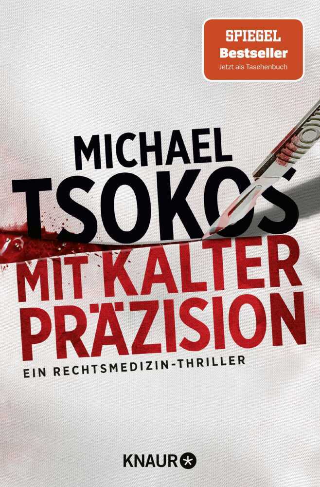 Mit kalter Präzision (Michael Tsokos)