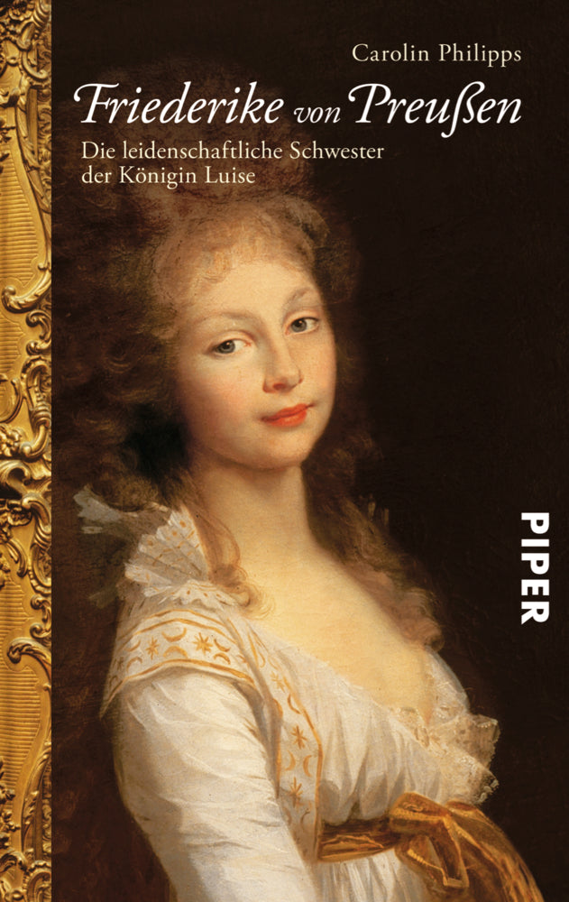 Friederike von Preußen (Carolin Philipps)