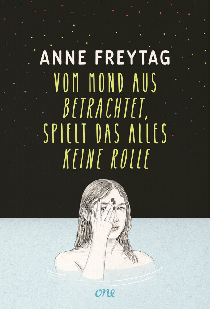 Vom Mond aus betrachtet, spielt das alles keine Rolle (Anne Freytag)
