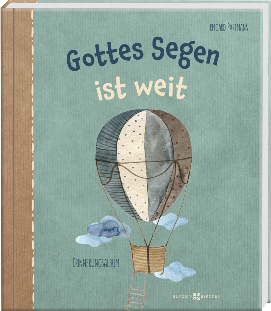 Gottes Segen ist weit (Irmgard Partmann)