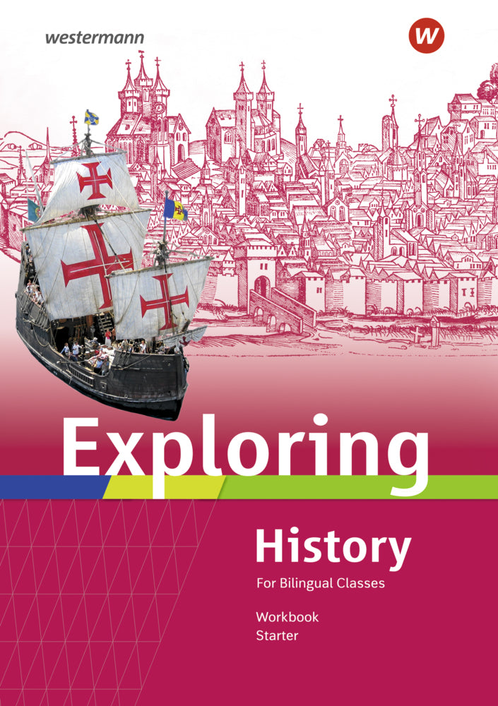 Exploring History Starter - Ausgabe 2022 (Rolf J. Kröger)