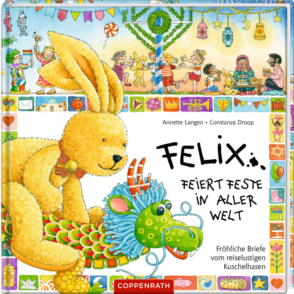 Felix feiert Feste in aller Welt (Annette Langen)
