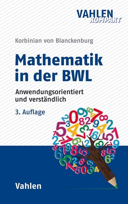 Mathematik in der BWL (Korbinian Von Blanckenburg)
