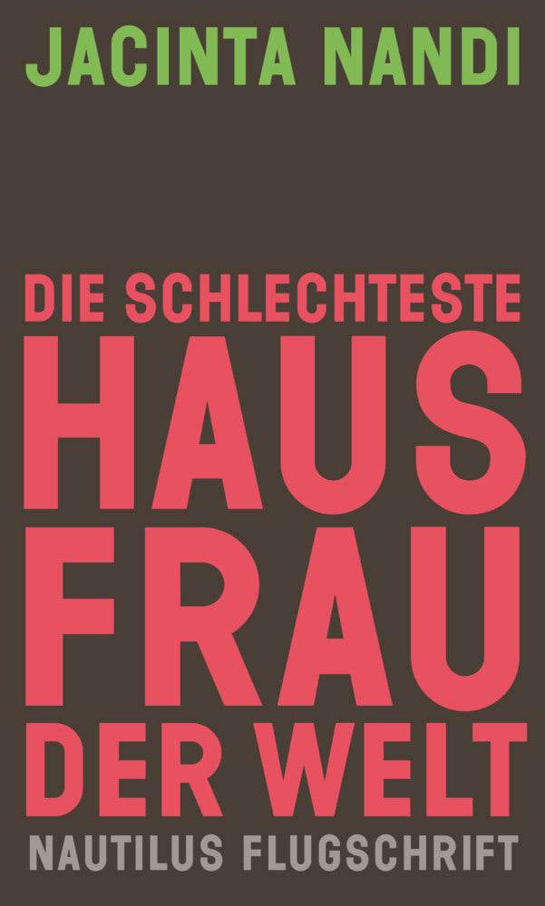Die schlechteste Hausfrau der Welt (Jacinta Nandi)
