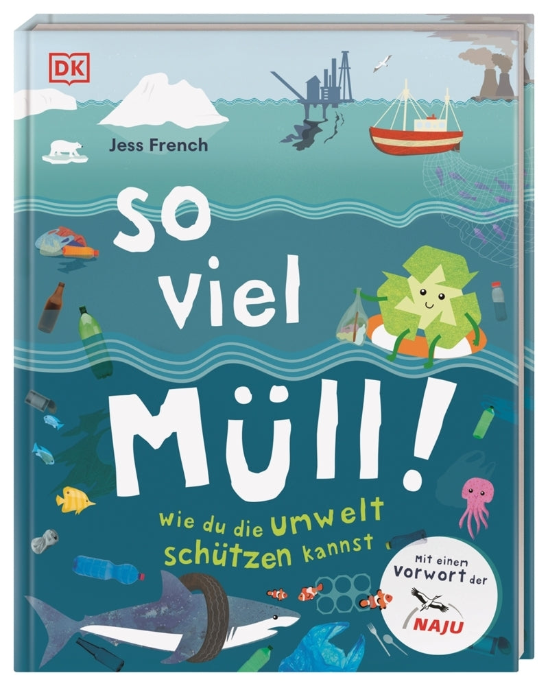 So viel Müll! (Jess French)
