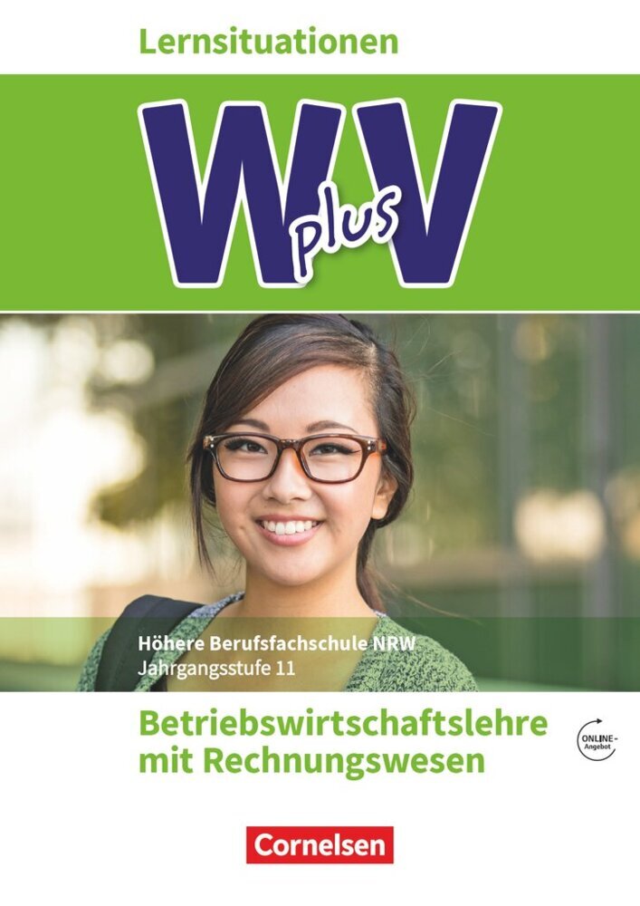W plus V - Wirtschaft für Fachoberschulen und Höhere Berufsfachschulen - BWL mit Rewe - Fachhochschulreife Nordrhein-Westfalen - Ausgabe 2019 - Band 1: 11. Jahrgangsstufe (Petra Walenciak)