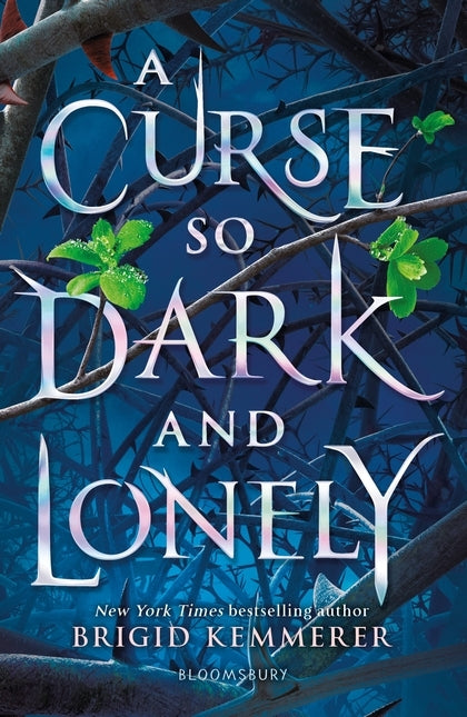 A Curse So Dark and Lonely (Brigid Kemmerer)