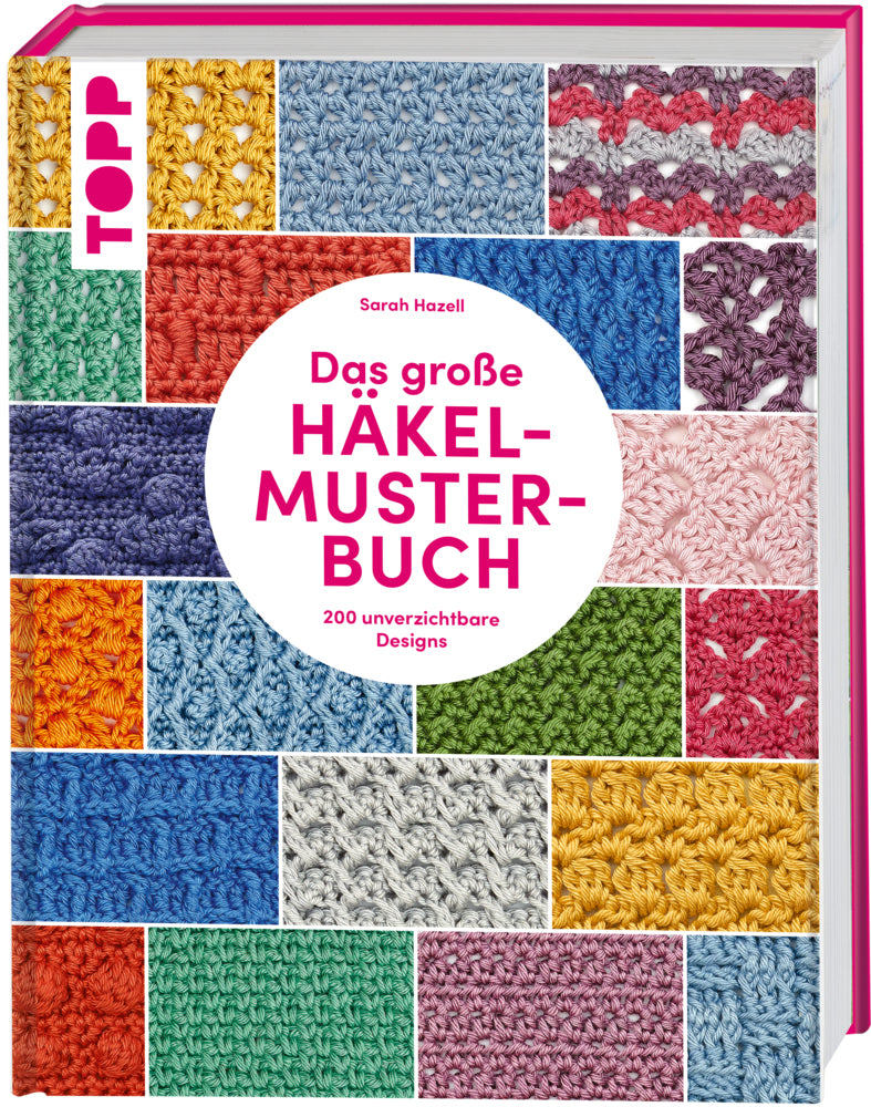 Das große Häkelmuster-Buch (Sarah Hazell)