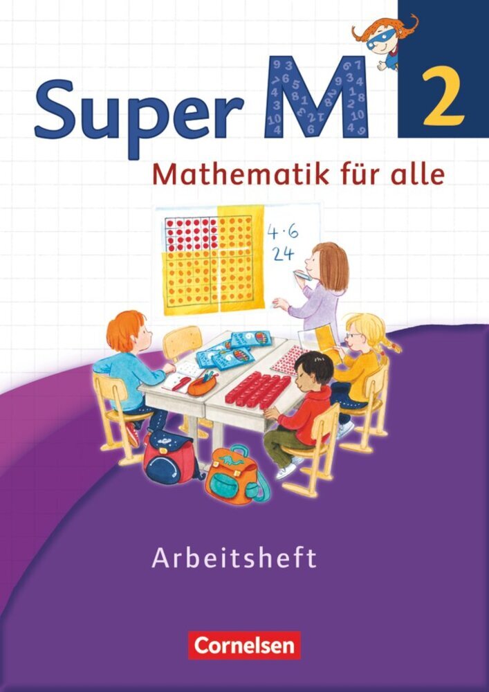 Super M - Mathematik für alle - Westliche Bundesländer - Neubearbeitung - 2. Schuljahr (Gabriele Viseneber)