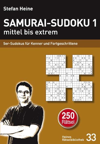 Samurai-Sudoku 1 mittel bis extrem.Tl.1 (Stefan Heine)