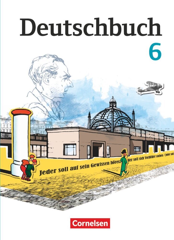 Deutschbuch Gymnasium - Berlin, Brandenburg, Mecklenburg-Vorpommern, Sachsen, Sachsen-Anhalt und Thüringen - Ausgabe 2012 - 6. Schuljahr (Gerhild Schenk)