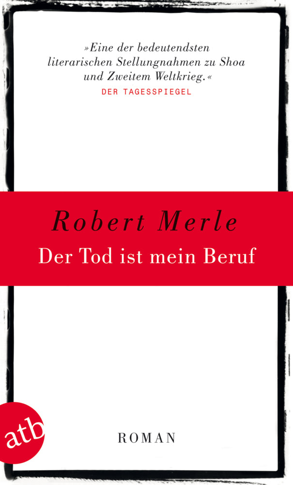 Der Tod ist mein Beruf (Robert Merle)