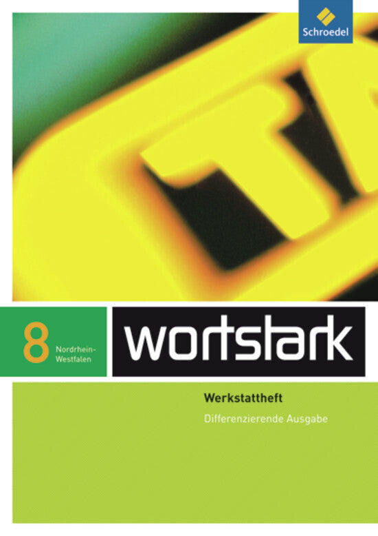 wortstark Plus - Differenzierende Ausgabe für Nordrhein-Westfalen 2009 (Irmgard Ehls)