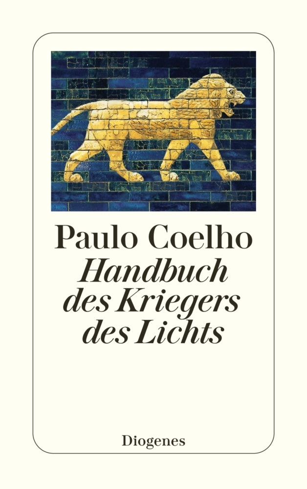 Handbuch des Kriegers des Lichts (Paulo Coelho)