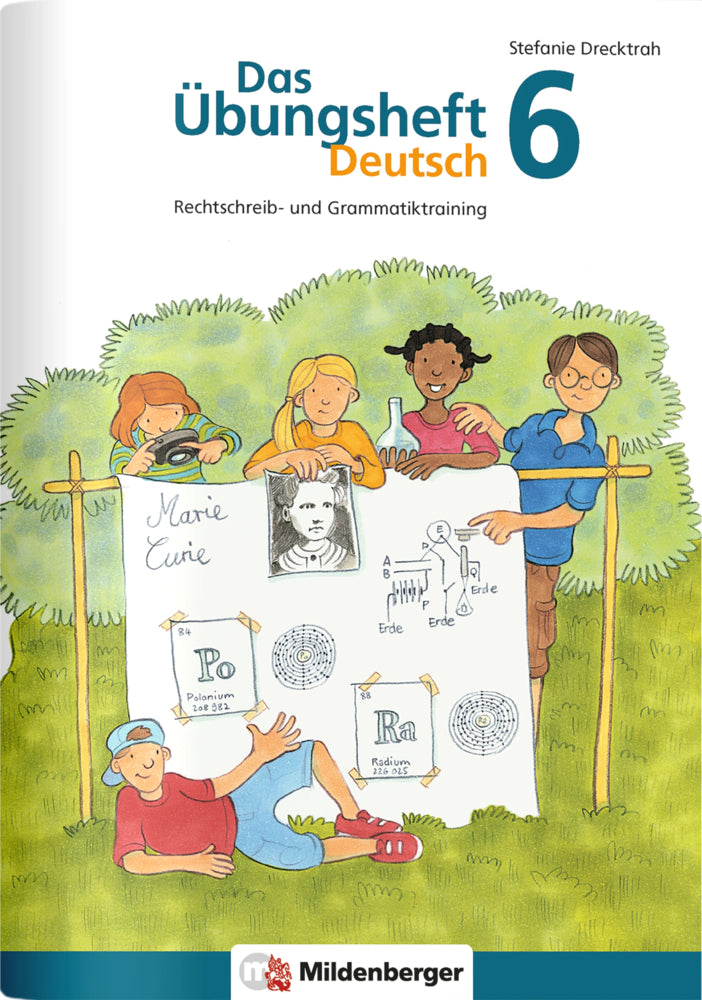Das Übungsheft Deutsch 6 (Stefanie Drecktrah)
