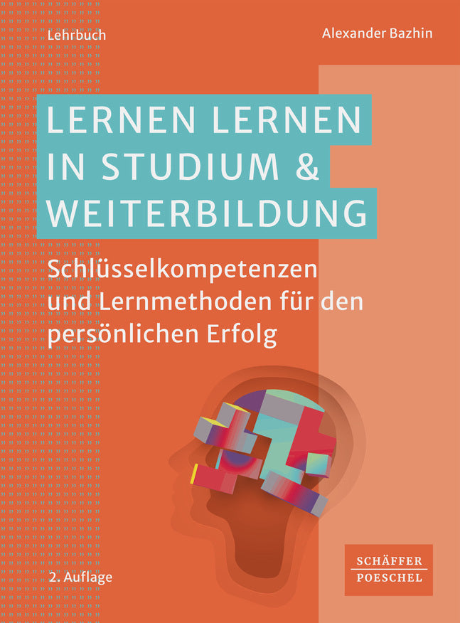 Lernen lernen in Studium & Weiterbildung (Alexander Bazhin)