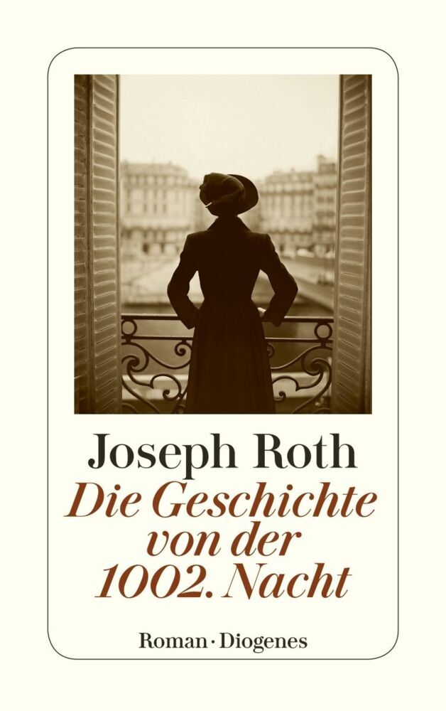 Die Geschichte von der 1002. Nacht (Joseph Roth)