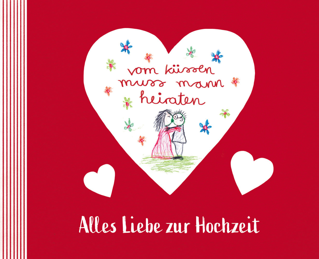 vom küssen muss mann heiraten (Ben Brunner)
