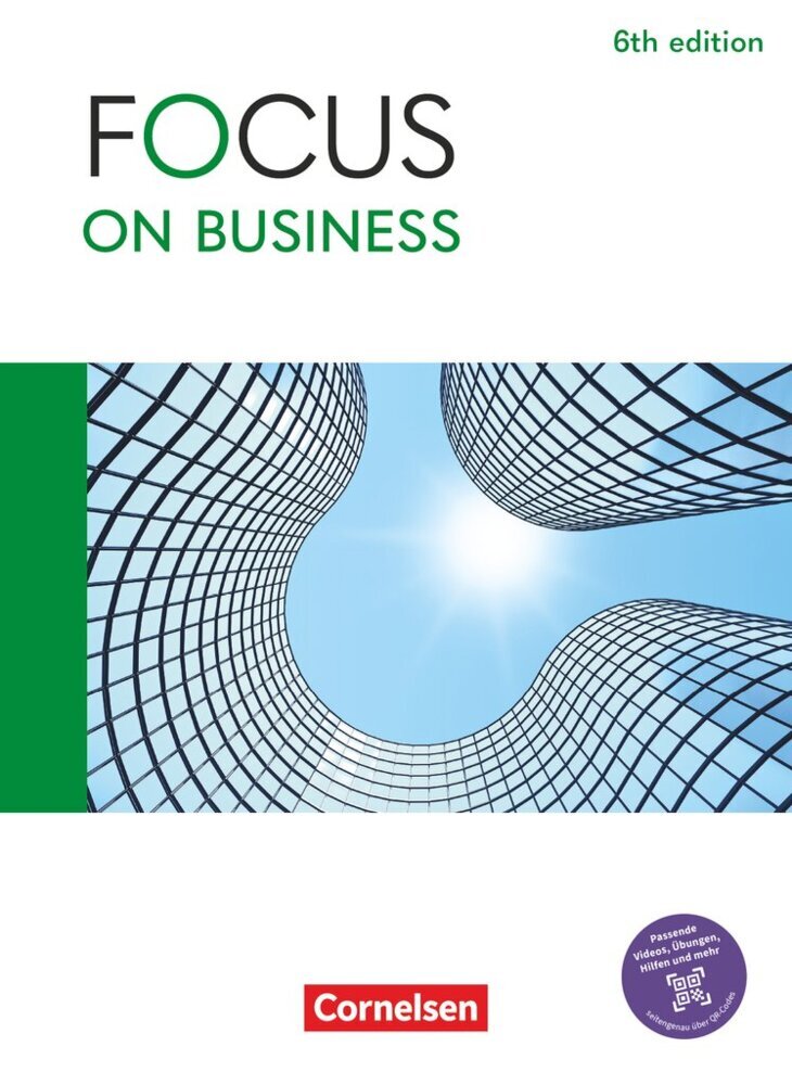 Focus on Business - Englisch für berufliche Schulen - 6th edition - B1/B2 (Michael Benford)