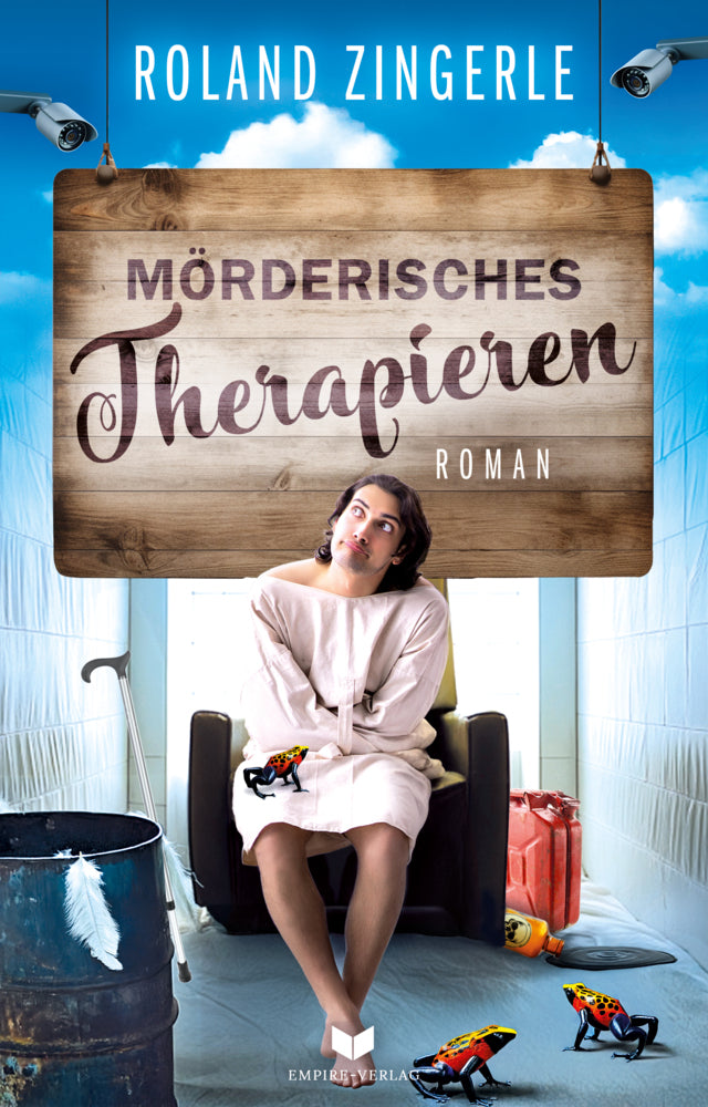 Mörderisches Therapieren: Krimikomödie aus Bayern (Roland Zingerle)