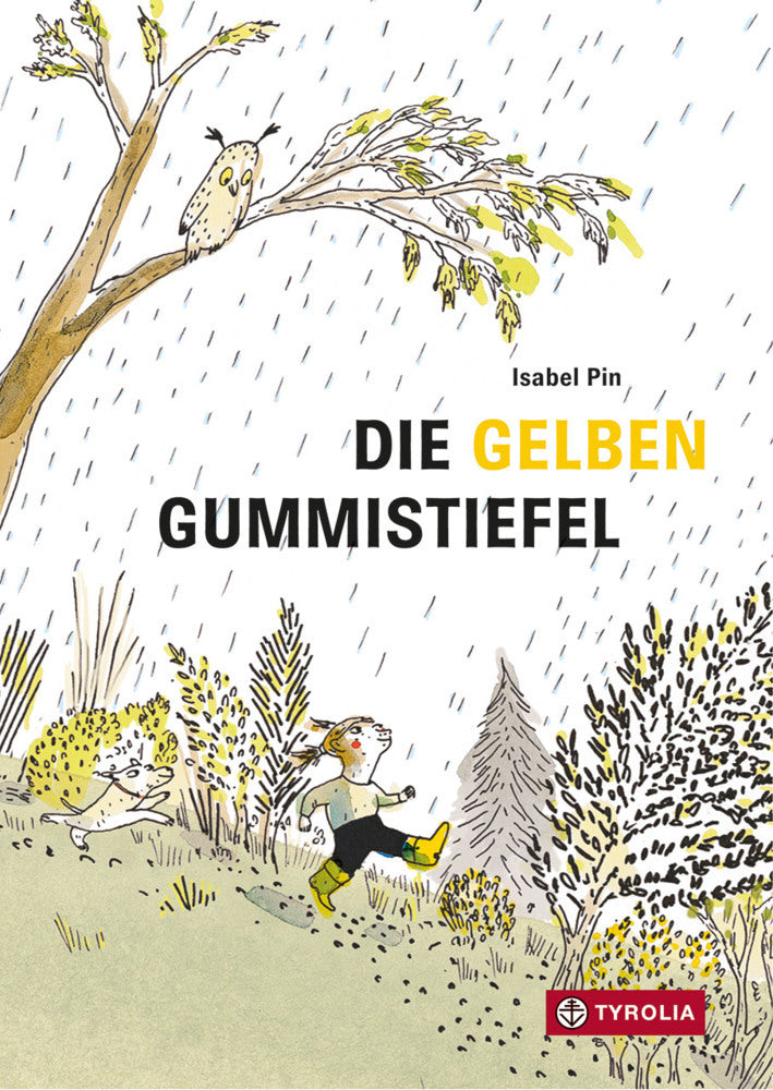 Die gelben Gummistiefel (Isabel Pin)
