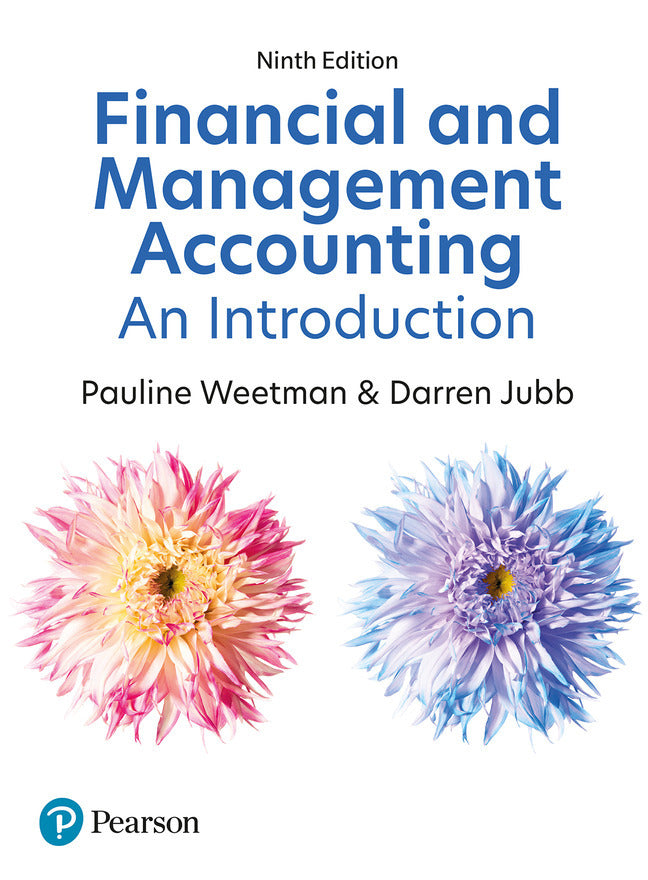 Financial and Management Accounting: An Introduction (Pauline Weetman)