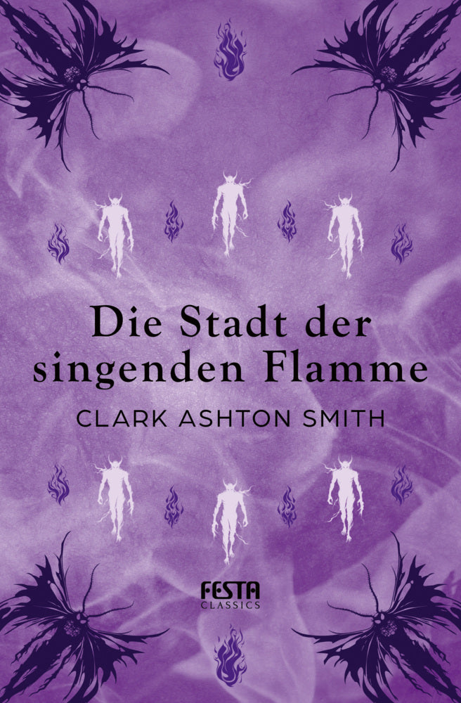 Die Stadt der singenden Flamme (Clark Ashton Smith)