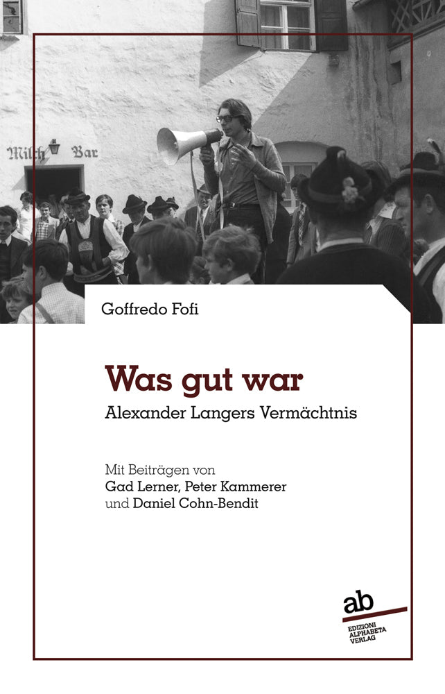Was gut war (Goffredo Fofi)