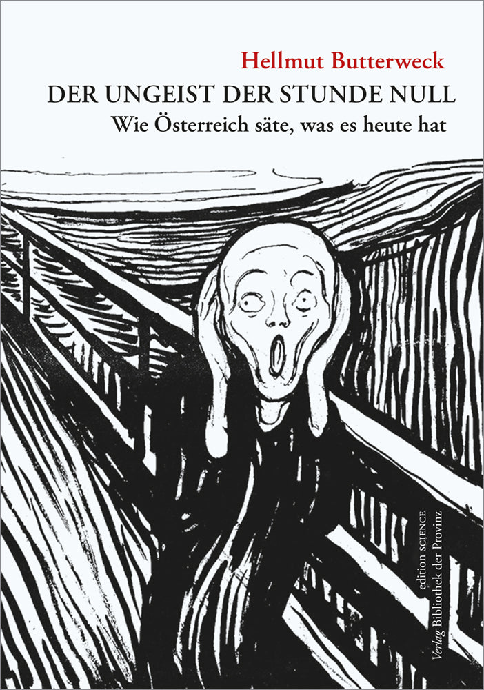 Der Ungeist der Stunde Null (Hellmut Butterweck)