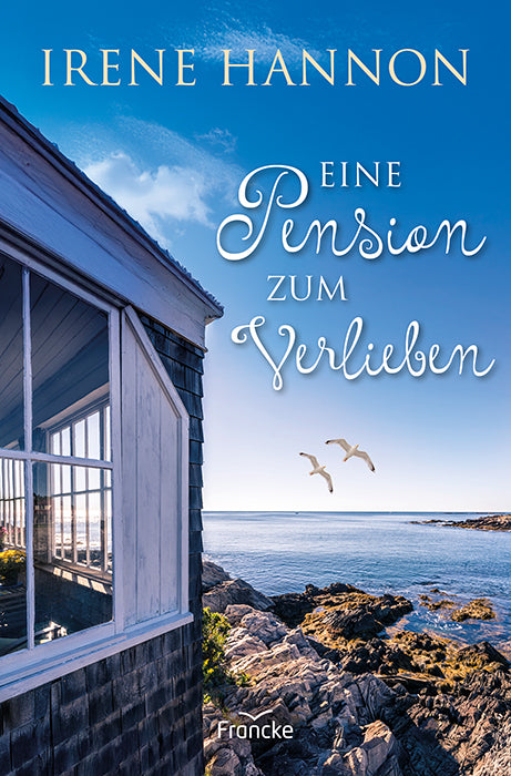 Eine Pension zum Verlieben (Irene Hannon)
