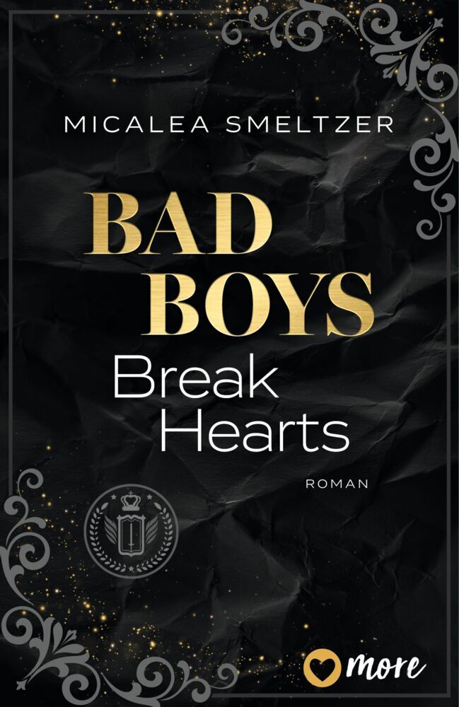 Bad Boys Break Hearts (Micalea Smeltzer)