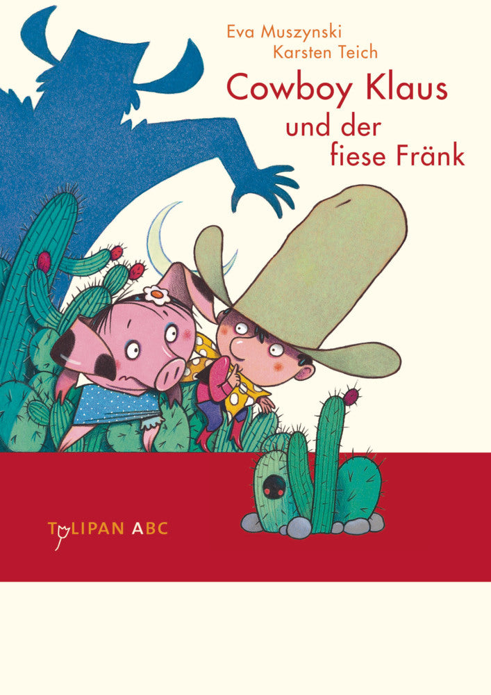 Cowboy Klaus und der fiese Fränk (Karsten Teich)