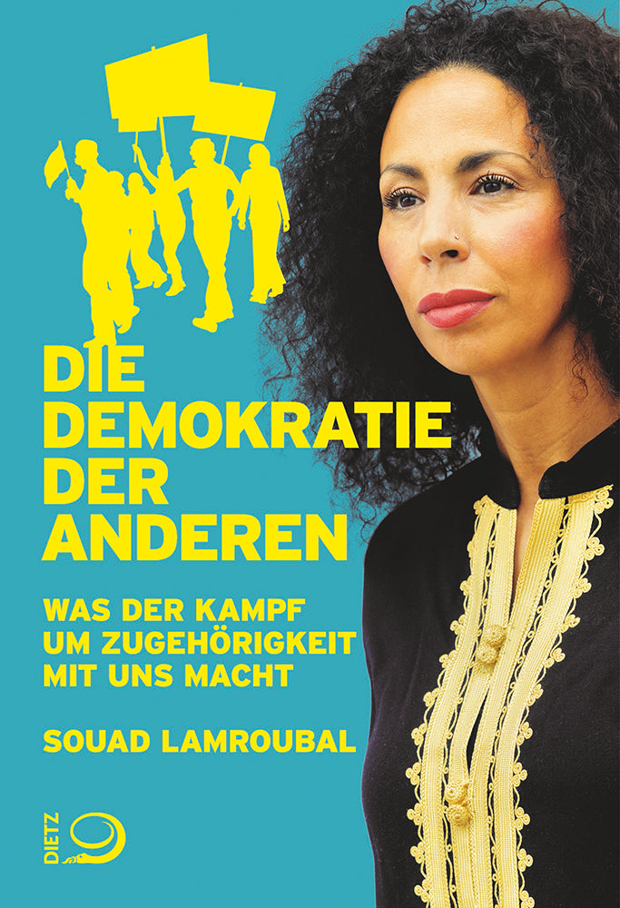 Die Demokratie der anderen (Souad Lamroubal)