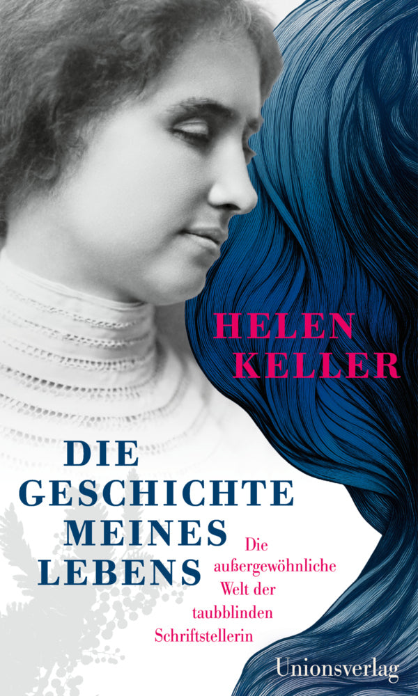 Die Geschichte meines Lebens (Helen Keller)