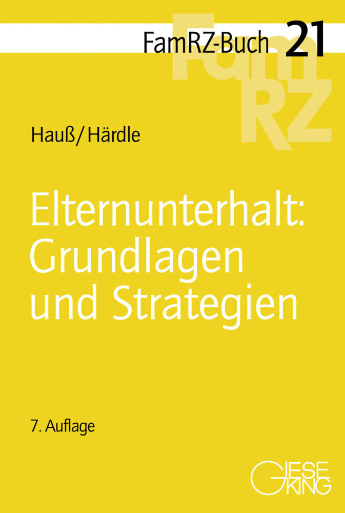 Elternunterhalt: Grundlagen und Strategien (Jörn Hauß)