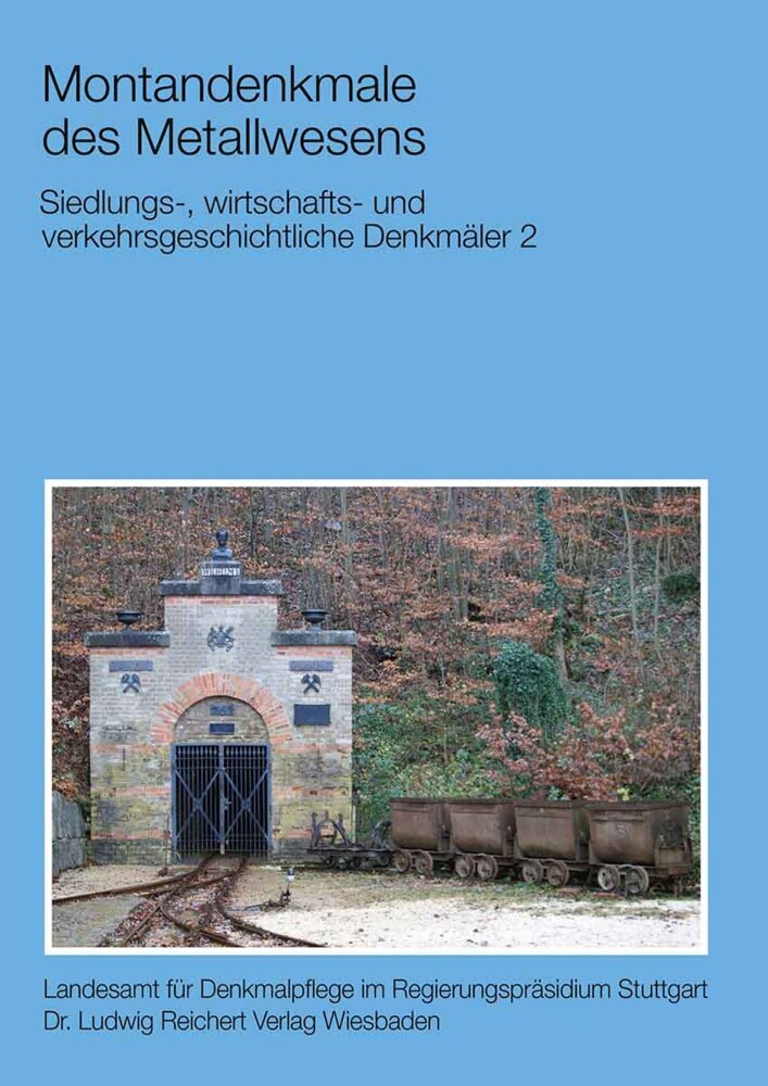 Siedlungs-, wirtschafts- und verkehrsgeschichtliche Denkmäler 2 (Guntram Gassmann)