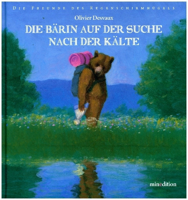 Die Bärin auf der Suche nach der Kälte (Olivier Desvaux)